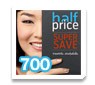 Half Price Super Save 700