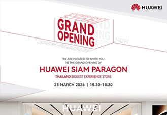 เตรียมพบ HUAWEI Flagship Store สยามพารากอน ศูนย์รวมสินค้าและบริการครบวงจรแห่งแรกของไทย